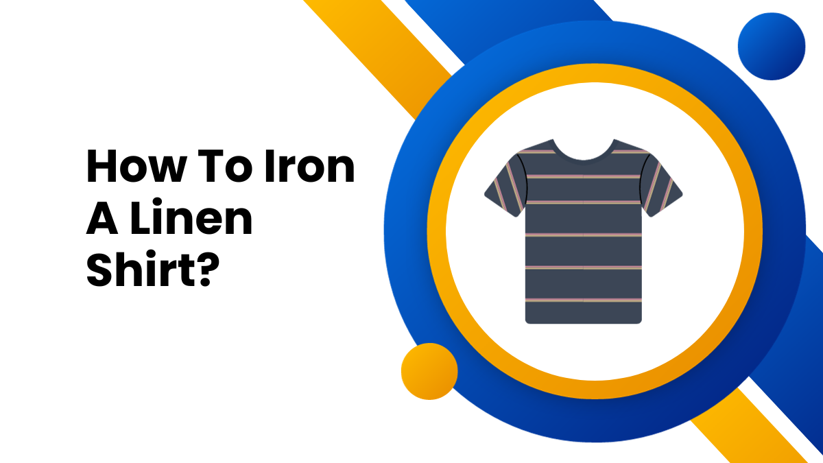 How To Iron A Linen Shirt